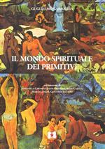 Il mondo spirituale dei primitivi