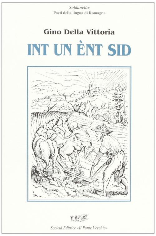 Int un ènt sid - Gino Della Vittoria - copertina