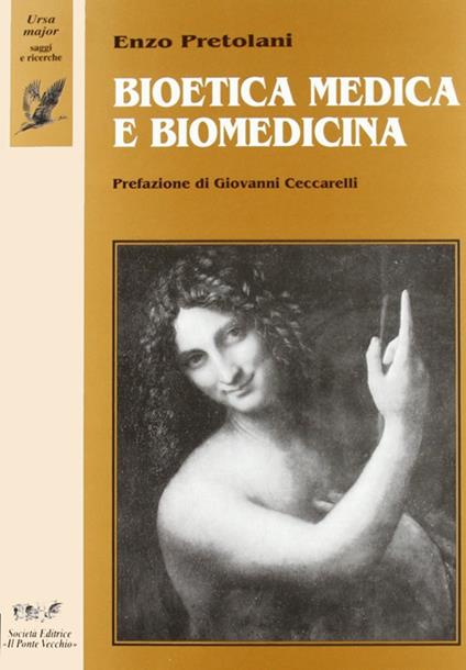 Bioetica medica e biomedicina - Enzo Pretolani - copertina