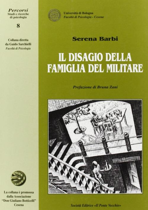 Il disagio della famiglia del militare. Interventi di sostegno - Serena Barbi - copertina