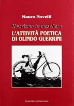 Il verismo in maschera. L'attività poetica di Olindo Guerrini