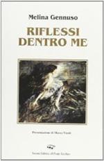 Riflessi dentro me