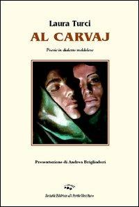 Carvaj (Le crepe) (Al) - Laura Turci - copertina