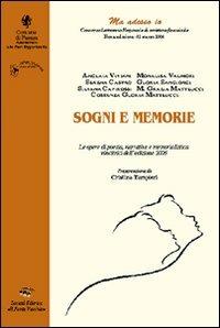 Sogni e memorie - Anglaia Viviani,Serena Castro,Silvana Capirossi - copertina