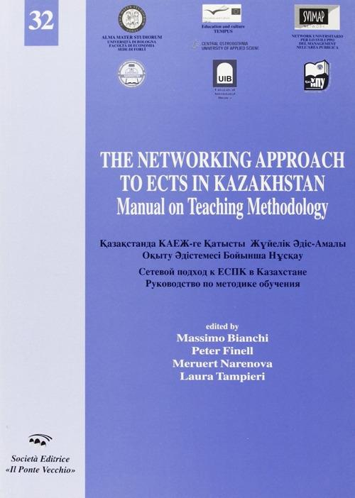 The networking approach to ECTS Kazakhstan - Massimo Bianchi,Peter Finell,Meruert Narenova - copertina