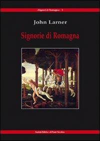 Signorie di Romagna - John Larner - copertina