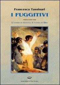 I fuggitivi - Francesco Tassinari - copertina