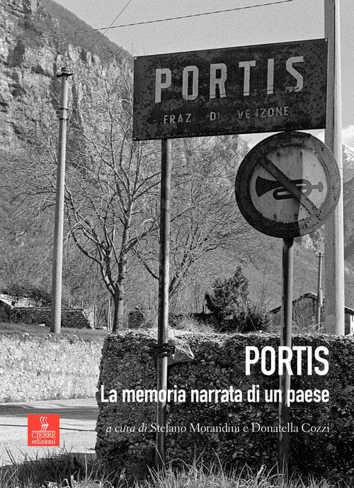 Portis. La memoria narrata di un paese. Con DVD video - copertina