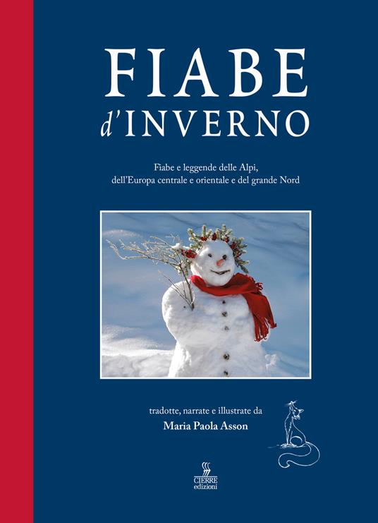 Fiabe d'inverno. Fiabe e leggende delle Alpi, dell'Europa centrale e orientale e del grande Nord - Maria Paola Asson - copertina