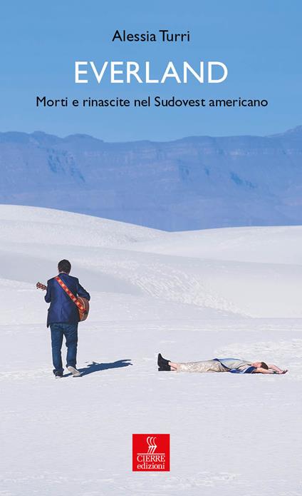 Everland. Morti e rinascite nel Sudovest americano - Alessia Turri - copertina