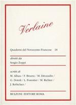 Quaderni del Novecento francese. Vol. 18: Verlaine.