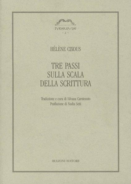 Tre passi sulla scala della scrittura - Hélène Cixous - copertina