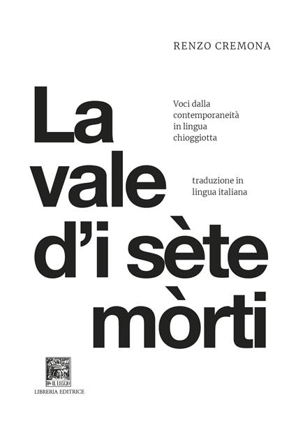 La vale d'i sète mòrti. La valle dei sette morti - Renzo Cremona - copertina