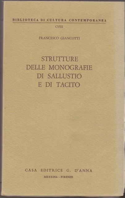 Strutture delle monografie di Sallustio e di Tacito - Francesco Giancotti - copertina