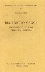 Benedetto Croce. Svolgimento storico della sua estetica