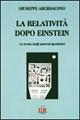 La relatività dopo Einstein. La teoria degli universi ipersferici