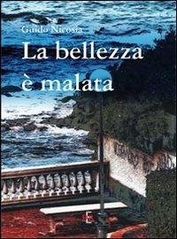 La bellezza è malata - Guido Nicosia - copertina