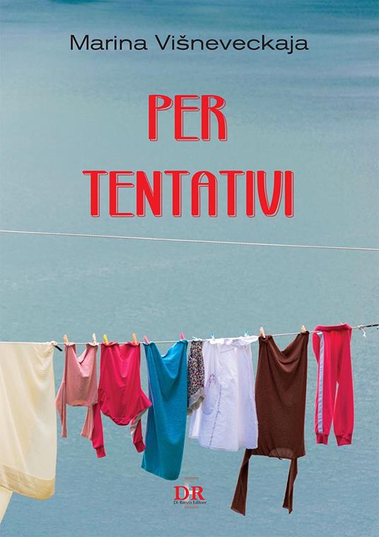 Per tentativi - Marina Višneveckaja - copertina