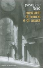 Mercanti di anime e di usura