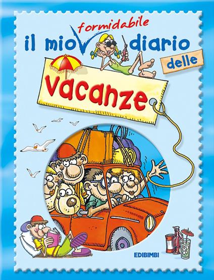 Il mio fantastico diario delle vacanze - copertina