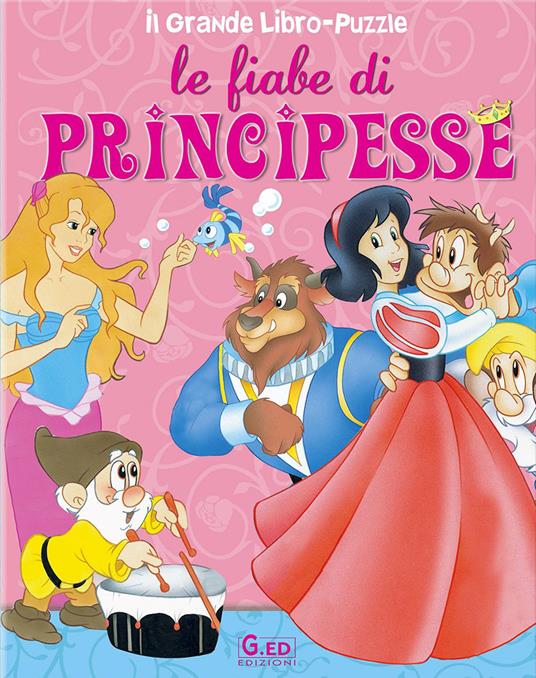 Le fiabe di principesse. Ediz. illustrata - Libro - Vega Edizioni - Il  grande libro puzzle