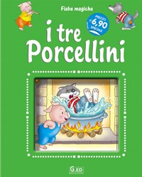 I tre porcellini. Ediz. illustrata - Libro - Vega Edizioni - Fiabe magiche