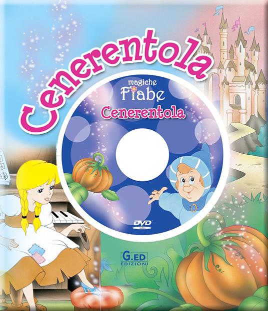 Cenerentola. Ediz. illustrata. Con DVD - copertina