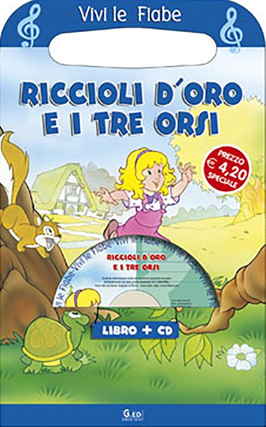 Riccioli d'oro e i tre orsi. Ediz. illustrata. Con CD-ROM - copertina