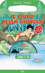 Il libro della giungla. Ediz. illustrata. Con CD-ROM