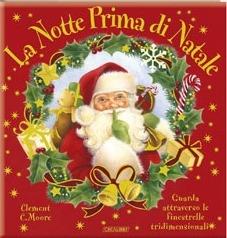 La notte prima di Natale. Libro pop-up. Ediz. illustrata - Clement C. Moore - copertina