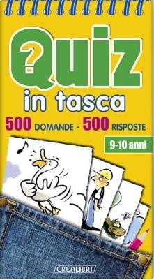 Quiz in tasca. 500 domande 500 risposte - copertina