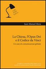 La chiesa, l'Opus Dei e il Codice da Vinci. Un caso di comunicazione globale