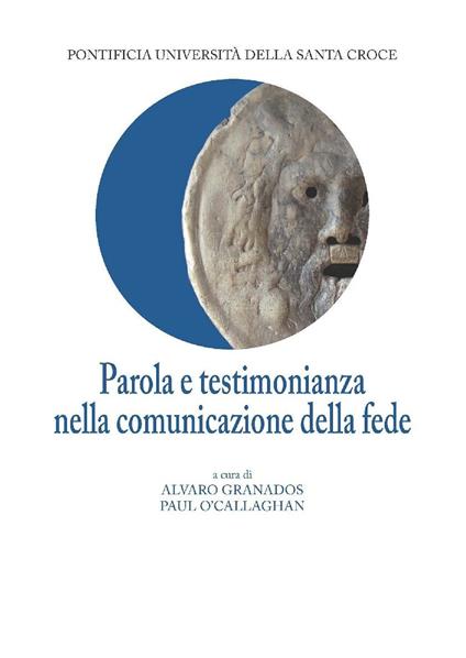 Parola e testimonianza nella comunicazione della fede - copertina