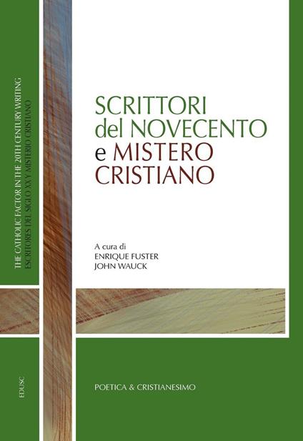 Scrittori del Novecento e mistero cristiano - Enrique Fuster,John Wauck - ebook