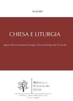 Chiesa e liturgia. Apporti del movimento liturgico al rinnovamento ecclesiologico della prima metà del XX secolo