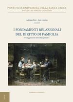 I fondamenti relazionali del diritto di famiglia. Un approccio interdisciplinare