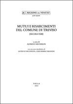 Mutui e risarcimenti del Comune di Treviso (secolo XIII)