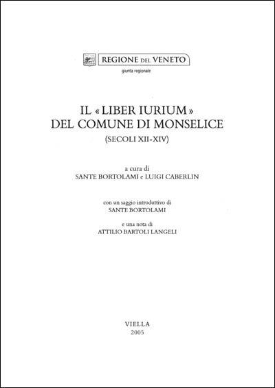 Il «Liber iurium» del comune di Monselice (secoli XII-XIV) - copertina