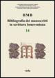 BMB. Bibliografia dei manoscritti in scrittura beneventana. Vol. 14 - copertina