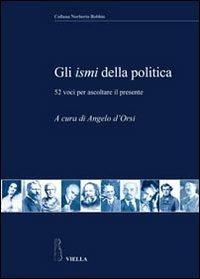 Gli ismi della politica. 52 voci per ascoltare il presente - copertina