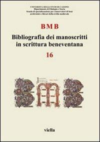 BMB. Bibliografia dei manoscritti in scrittura beneventana. Vol. 16 - copertina