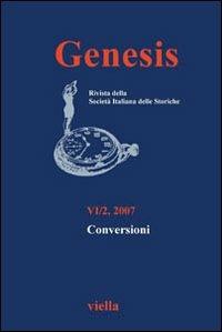 Genesis. Rivista della Società italiana delle storiche (2007). Vol. 2: Conversioni. - copertina