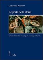 Le porte della storia. L'età moderna attraverso antiporte e frontespizi figurati