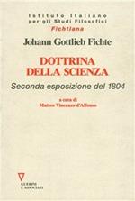 Dottrina della scienza. 2ª esposizione del 1804