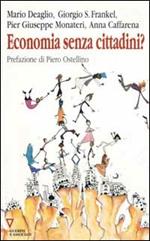 Economia senza cittadini? 7° rapporto sull'economia globale e l'Italia