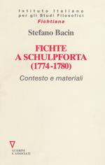 Fichte a Schulpforta (1774-1780). Contesto e materiali