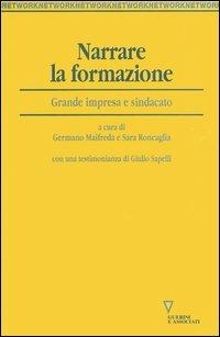 Narrare la formazione. Grande impresa e sindacato - copertina