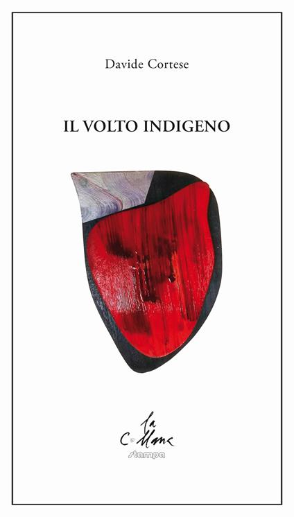Il volto indigeno - Davide Cortese - copertina