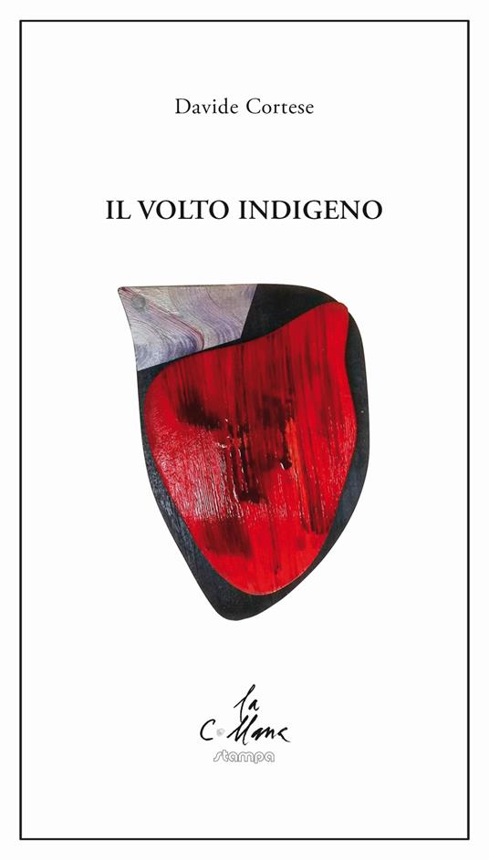Il volto indigeno - Davide Cortese - copertina