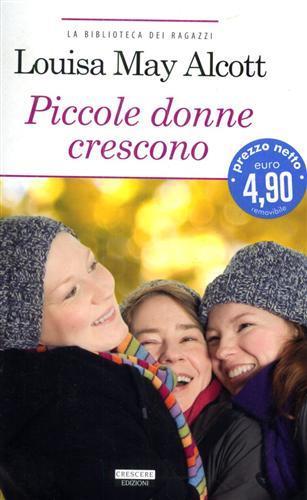 Le piccole donne crescono. Ediz. integrale. Con Segnalibro - Louisa May Alcott - 3